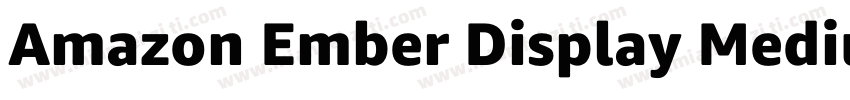 Amazon Ember Display Medium字体转换